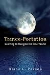 Trance-Portation:...