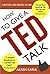 How to Give a TED Talk (2-i...