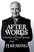 After Words: Post-Prime Ministerial Speeches: The post-Prime Ministerial speeches