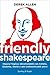 Friendly Shakespeare: Impar...