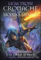 Il viaggio di Nihal. Il libro di Sham. (Cronache del mondo emerso. Il viaggio di Nihal, #1)