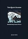 The Quiet Season:...