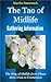 The Tao of Midlife Gathering Information (Wisdom Guide Series Book 2)