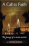 A Call to Faith: ...