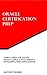 Study Guide for 1Z0-450: Oracle Application Express 4: Developing Web Applications (Oracle Certification Prep)