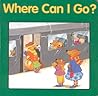 Where Can I Go?: A Charming Board Book About Places and Words for Toddlers (Ages 0-3) (Good Beginnings)