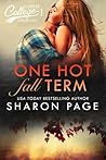 One Hot Fall Term (Yardley College Chronicles, #1) One Hot Fall Term (Yardley College Chronicles, #1)