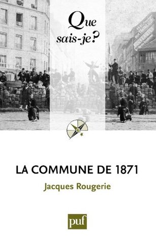 La Commune de 1871 (Kindle Edition)