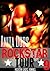 Rockstar Tour (Rockstar Erotic Romance #9)