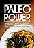 Paleo Power - Paleo Lunch Ideas - Delicious Paleo-Friendly Lunch Ideas (Caveman CookBook for low carb, sugar free, gluten-free living)