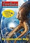 Perry Rhodan Stellaris 25: Ein unbedeutender Mann: Kurzgeschichte aus dem Perryversum
