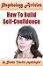 Psychology Articles: How to build self-confidence