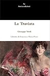 La Traviata by Giuseppe Verdi