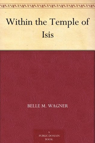 Within the Temple of Isis (Kindle Edition)
