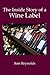 The Inside Story of a Wine Label