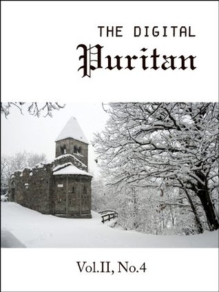 The Digital Puritan - Vol.II, No.4