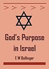 God’s Purpose in Israel