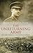 The Unreturning Army