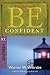 Be Confident (Hebrews): Liv...