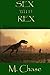 SEX WITH REX by M. Chase