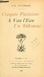 Croquis parisiens - A Vau-l'Eau - Un Dilemme Croquis parisiens - A Vau-l'Eau - Un Dilemme
