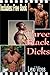 Three Black Dicks