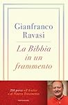 La Bibbia in un frammento: 200 porte all'Antico e al Nuovo Testamento