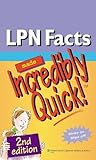 LPN Facts Made Incredibly Quick! (Incredibly Easy! Series®)