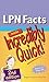 LPN Facts Made Incredibly Quick! (Incredibly Easy! Series®)