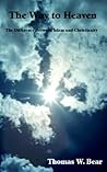 The Way to Heaven: The Difference Between Islam and Christianity