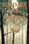 Summer of the Woods