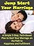 Jump Start Your Marriage: A...