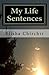 My Life Sentences - A True Story