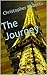 The Christian Journey (Devotional Book 6)