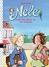 Nele und der Neue in der Klasse (Nele, Band 9) Nele und der Neue in der Klasse (Nele, Band 9)