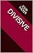 Divisive