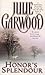 Honor's Splendour by Julie Garwood