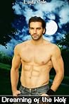 Dreaming of the Wolf (Gay Werewolf Erotica)