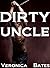 Dirty Uncle by Veronica Bates