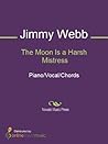 The Moon Is a Harsh Mistress Sheet Music