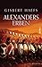 Alexanders Erben (Alexander...