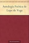 Antología poética de Lope de Vega