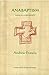 Anabaptism - Radical Christianity by Andrew Francis