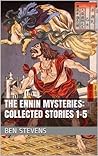 Book cover for The Ennin Mysteries: Collected Stories 1-5