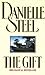 The Gift by Danielle Steel