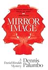 Mirror Image (Daniel Rinaldi Series Book 1)