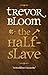The Half-Slave