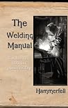 The Welding Manual The Welding Manual
