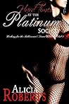 Hard Times at the Platinum Society (Natasha and the Platinum Society Book 3)