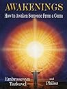 Awakenings: How to Awaken Someone From a Coma (How to, Where to, series Book 5)